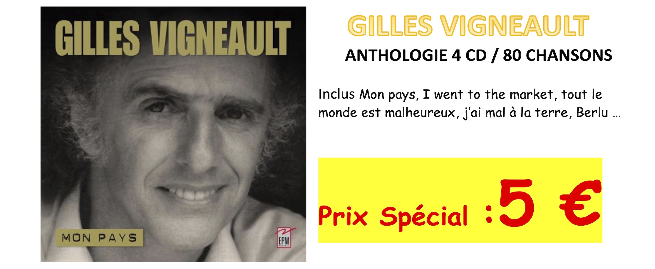 Gilles vigneault Anthologie